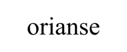 ORIANSE