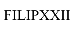 FILIPXXII