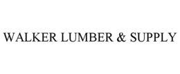 WALKER LUMBER & SUPPLY
