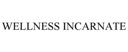 WELLNESS INCARNATE