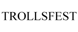 TROLLSFEST