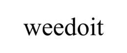 WEEDOIT