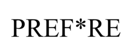 PREF*RE
