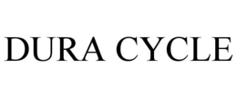 DURA CYCLE