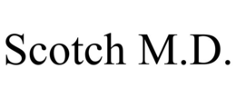SCOTCH M.D.