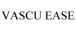 VASCU EASE