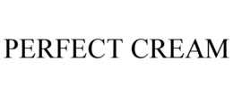 PERFECT CREAM