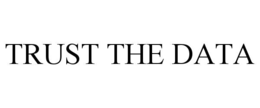 TRUST THE DATA