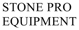 STONE PRO EQUIPMENT