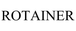 ROTAINER