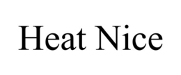 HEAT NICE