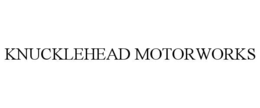KNUCKLEHEAD MOTORWORKS