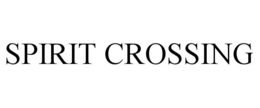 SPIRIT CROSSING
