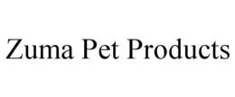 ZUMA PET PRODUCTS