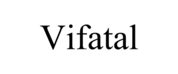VIFATAL