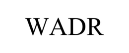 WADR