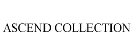ASCEND COLLECTION