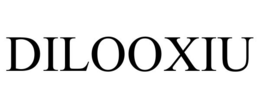 DILOOXIU