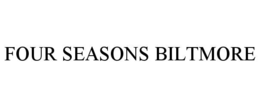 FOUR SEASONS BILTMORE
