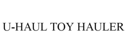 U-HAUL TOY HAULER