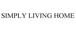 SIMPLY LIVING HOME