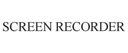 SCREEN RECORDER