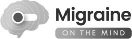 MIGRAINE ON THE MIND