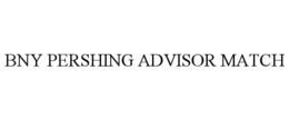 BNY PERSHING ADVISOR MATCH