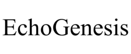 ECHOGENESIS