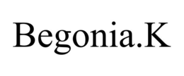 BEGONIA.K trademark