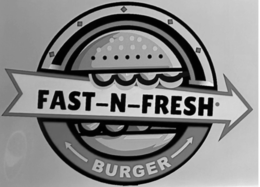 FAST-N-FRESH BURGER