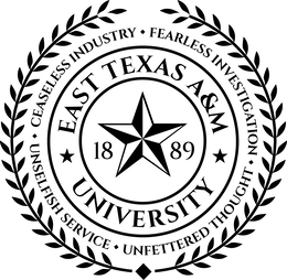 CEASELESS INDUSTRY FEARLESS INVESTIGATION UNFETTERED THOUGHT UNSELFISH SERVICE EAST TEXAS A&M UNIVERSITY 18 89