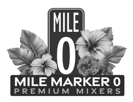 MILE 0 MILE MARKER 0 PREMIUM MIXERS