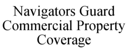 NAVIGATORS GUARD COMMERCIAL PROPERTY COVERAGE