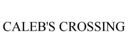 CALEB'S CROSSING