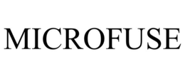 MICROFUSE