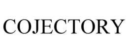 COJECTORY