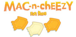 MAC-N-CHEEZY FUN RAVS