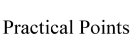 PRACTICAL POINTS
