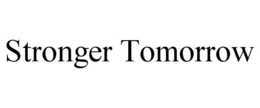 STRONGER TOMORROW
