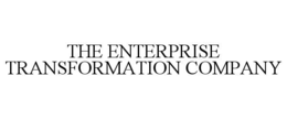 THE ENTERPRISE TRANSFORMATION COMPANY
