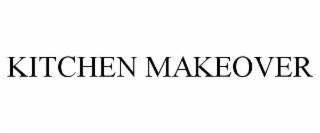 KITCHEN MAKEOVER