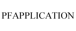 PFAPPLICATION