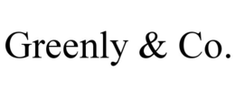 GREENLY & CO.