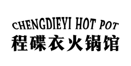 CHENGDIEYI HOT POT