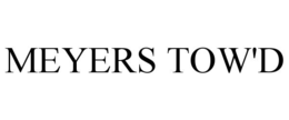 MEYERS TOW'D