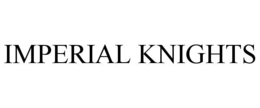 IMPERIAL KNIGHTS