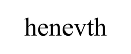 HENEVTH