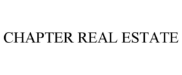 CHAPTER REAL ESTATE