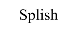 SPLISH